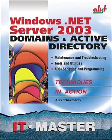 windows net server 2003 domains and active directory 1st edition tchekmarev aleksey 1931769001, 978-1931769006