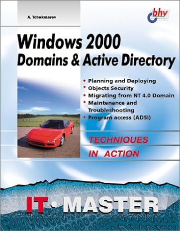 windows 2000 domains and active directory 1st edition aleksey tchekmarev 1584500808, 978-1584500803