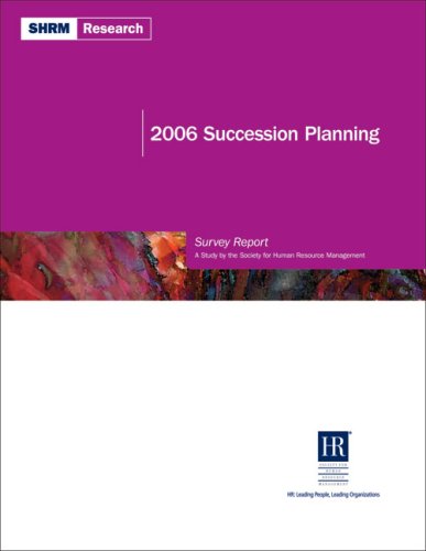 2006 succession planning 1st edition society for human resource management 1586440853, 9781586440855