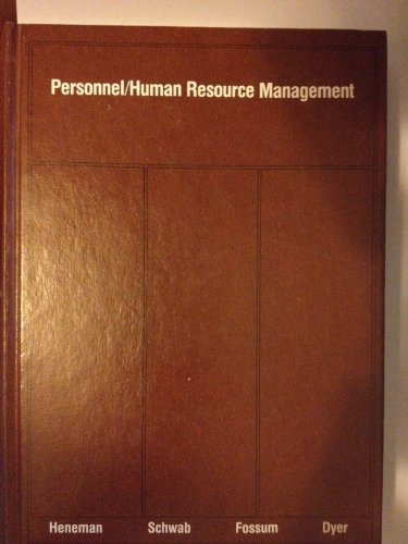 personnel/human resource management 1st edition herbert g. heneman iii 0256028354, 9780256028355