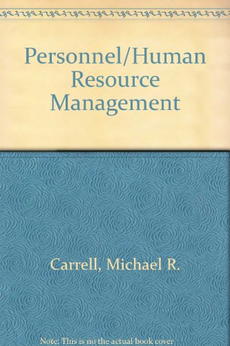personnel/human resource management 4th edition carrell, michael r. 0023195010, 9780023195013