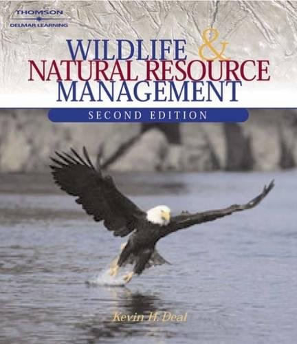 wildlife and natural resource management 2nd edition deal, kevin h. 0766826813, 9780766826816