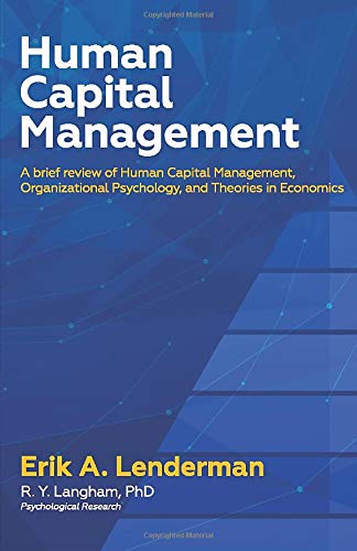 human capital management a  review of hr organizational psychology and economic systems 1st edition