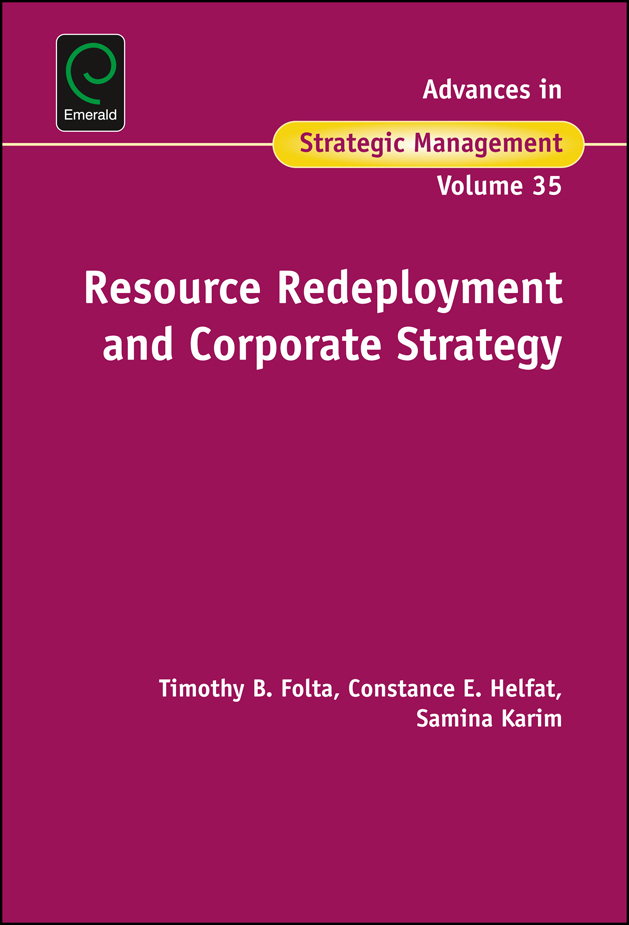 resource redeployment and corporate strategy 3rd edition timothy b. folta 1786355078, 9781786355072