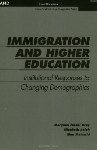 immigration and higher education institutional responses to changing demographics 1st edition gray, maryann