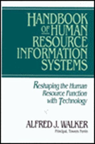 handbook of human resource information systems reshaping the human resource function with technology 1st