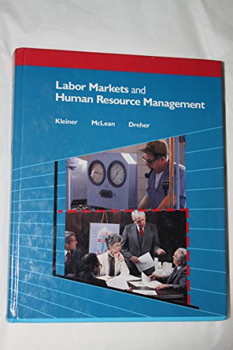 labor markets and human resource management 1st edition kleiner, morris m., mclean, robert, dreher, george