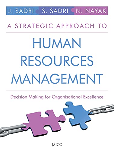 a strategic approach to human resources management 1st edition jayashree sadri, sorab sadri & nitin nayak