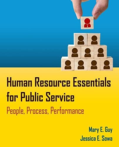 human resource essentials for human service 1st edition mary e. guy, jessica e. sowa 1736040219, 9781736040218