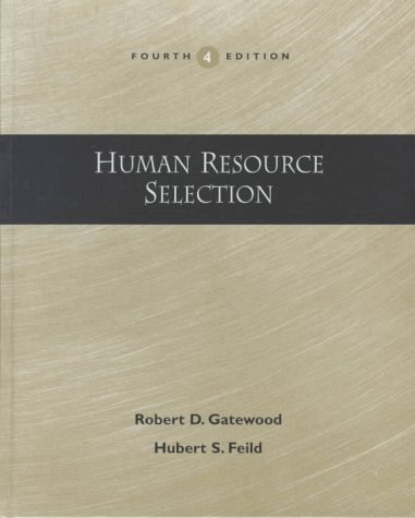 human resource selection 4e 4th edition gatewood 0030245966, 9780030245961