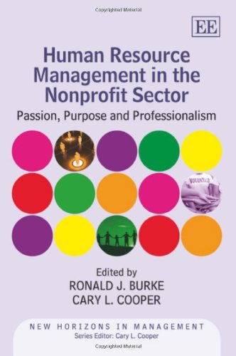 human resource management in the nonprofit sector passion purpose and professionalism 1st edition ronald j.