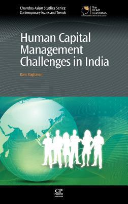 human capital management challenges in india 1st edition ram raghavan 0857091492, 9780857091499