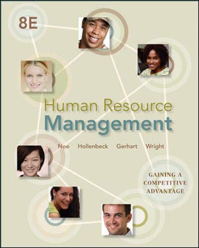 human resource management gaining a competitive advantage 8th edition 8th edition raymond a. noe, john r.