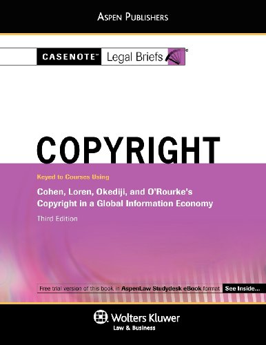 copyright law 3rd edition casenotes 0735594570, 9780735594579