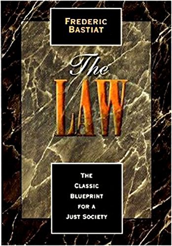 the law 2nd edition frederic bastiat 1572460733, 9781572460737