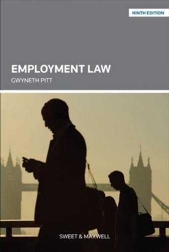 employment law 9th edition gwyneth pitt 0414025660, 9780414025660