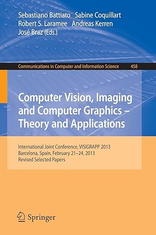 communications in computer and information science 458 computer vision imaging and computer graphics theory