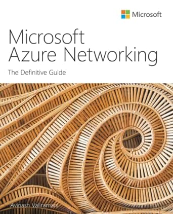 microsoft azure networking the definitive guide 1st edition avinash valiramani 0137569890, 978-0137569892