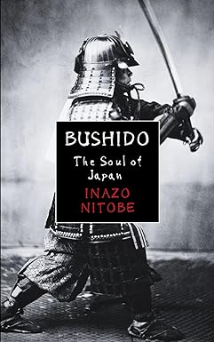 bushido the soul of japan 1st edition inazo nitobe ,robinia classics b0cl37plv6, 979-8864416921