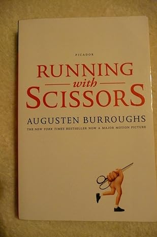 running with scissors 1st edition augusten burroughs 0312938853, 978-0312707125
