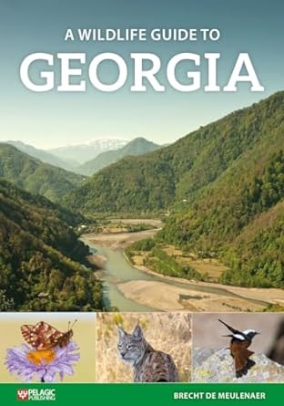 a wildlife guide to georgia 1st edition brecht de meulenaer 1784273015, 978-1784273019