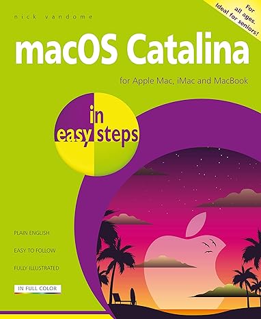 macos catalina in easy steps covers version 10 15 1st edition nick vandome 184078864x, 978-1840788648