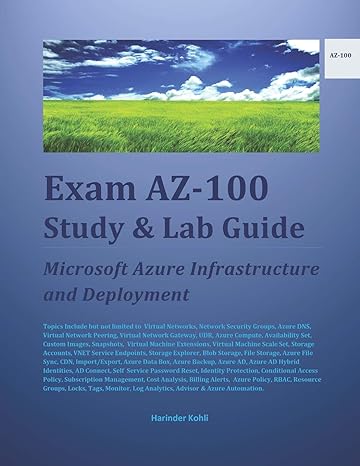 exam az 100 study and lab guide microsoft azure infrastructure and deployment 1st edition harinder kohli
