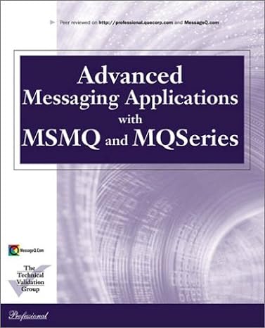 advanced messaging applications with msmq and mqseries 1st edition level8 ,rhys lewis 078972023x,