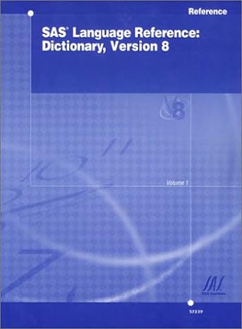 sas language reference dictionary version 8 1st edition sas publishing 1580254853, 978-1580254854
