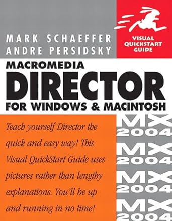 macromedia director mx 2004 for windows and macintosh 1st edition mark schaeffer ,andre persidsky 0321246675,