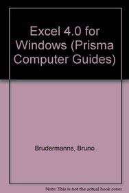 excel 4 0 for windows 1st edition bruno brudermanns 1853653500, 978-1853653506