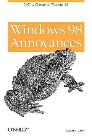 windows 98 annoyances taking charge of windows 98 1st edition david a karp 1565924177, 978-1565924178