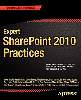 expert sharepoint 2010 practices 1st edition winsmarts llc ,sahil malik ,brian farnhill ,razi bin rais ,ed