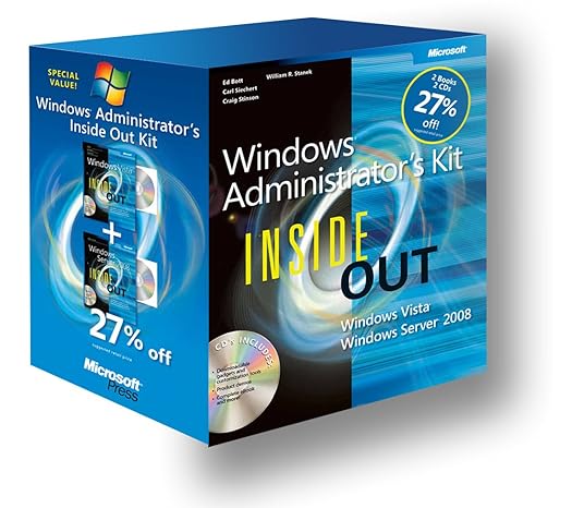 windows administrator s inside out kit windows server 2008 inside out and windows vista inside out 1st