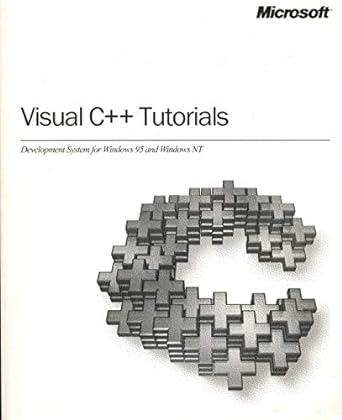 microsoft visual c++ tutorials development system for windows 95 and windows nt 1st edition microsoft