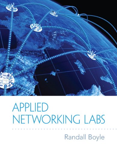 applied networking labs 1st edition randall boyle 0132310341, 9780132310345