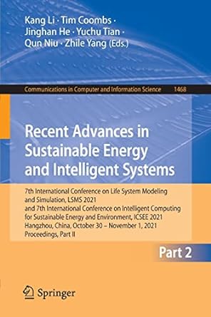 recent advances in sustainable energy and intelligent systems 7th international conference on life system