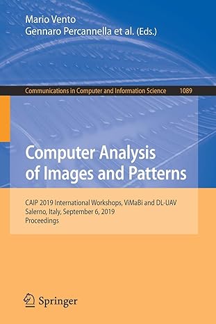 computer analysis of images and patterns caip 2019 international workshops vimassi and dl uav salerno italy