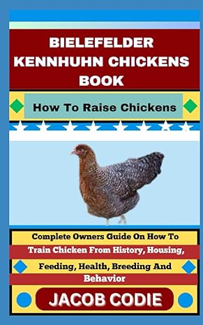 bielefelder kennhuhn chickens book how to raise chickens complete owners guide on how to train chicken from