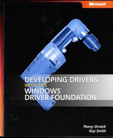 developing drivers with the windows driver foundation 1st edition penny orwick ,guy smith 0735623740,