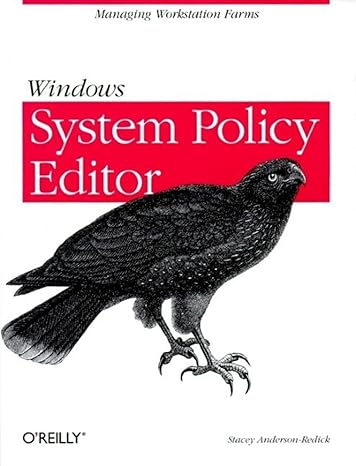 windows system policy editor managing workstation farms 1st edition stacey anderson redick 1565926498,