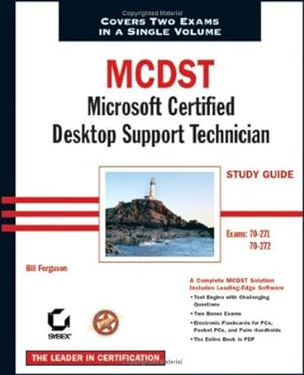 mcdst microsoft certified desktop support technician study guide exams 70 271 and 70 272 pap/cdr edition bill