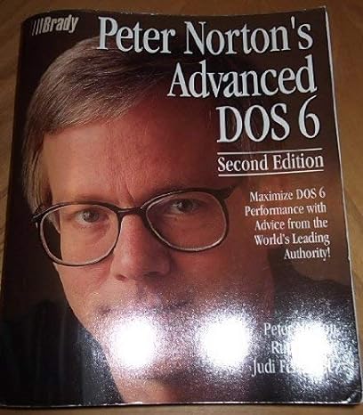 peter nortons advanced dos 6 subsequent edition peter norton ,ruth ashley ,judi fernandez 1566860466,