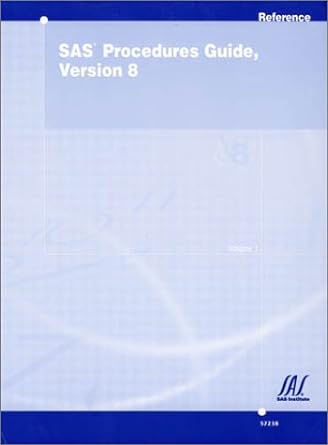 sas procedures guide version 8 1st edition sas publishing 1580254829, 978-1580254823
