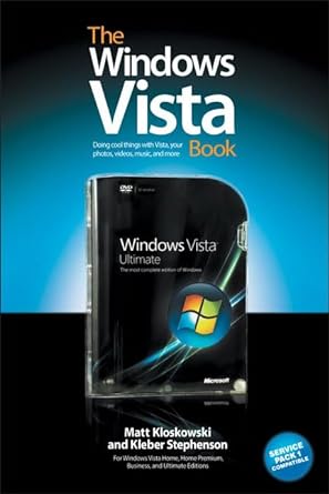 the windows vista book doing cool things with vista your photos videos music and more 1st edition matt