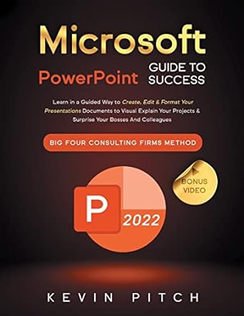 microsoft powerpoint guide for success learn in a guided way to create edit and format your presentations