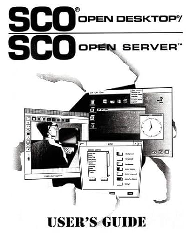 sco open desktop/sco open server users guide 1st edition santa cruz operations 0131068164, 978-0131068162