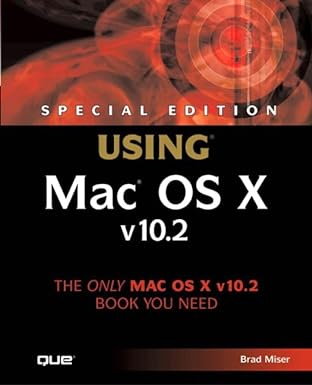 special edition using mac os x v10 2 1st edition brad miser 0789729040, 978-0789729040