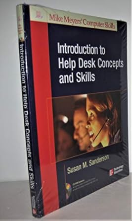 introduction to help desk concepts and skills 1st edition susan sanderson 007821677x, 978-0078216770