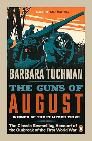the guns of august 1st edition barbara tuchman 0241968216, 978-0241309582
